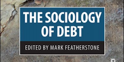 'Deferred Lives' in The Sociology of Debt