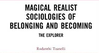 Magical Realist Sociologies